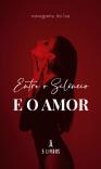 Entre o Silêncio e o Amor
