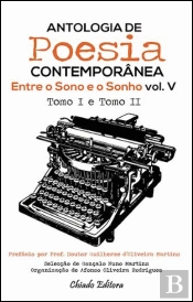 Entre o Sono e o Sonho - Antologia de Poesia Contemporânea - Vol. V