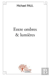 Entre Ombres & Lumieres
