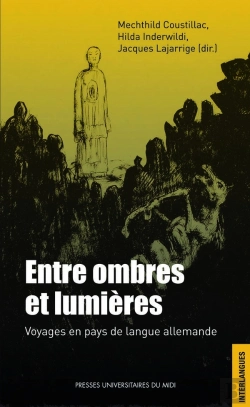 Bertrand.pt - Entre Ombres Et Lumières : Voyages En Pays De Langue Allemande