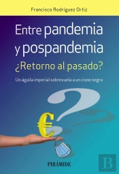 Entre Pandemia Y Pospandemia