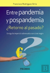 Entre Pandemia Y Pospandemia