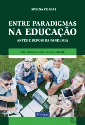 Entre Paradigmas na Educação