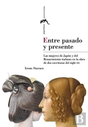 Entre Pasado Y Presente