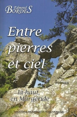 Bertrand.pt - Entre Pierres Et Ciel : Là-Haut, En Margeride