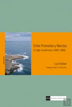 Bertrand.pt - Entre Prometeo Y Narciso
