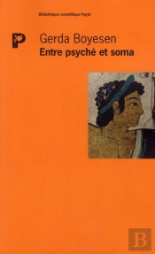 Entre Psyché Et Soma