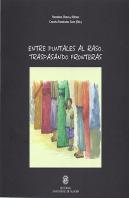 Entre Puntales Al Raso. Traspasando Fronteras.