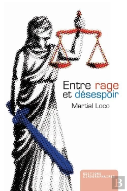 Bertrand.pt - Entre Rage Et Désespoir