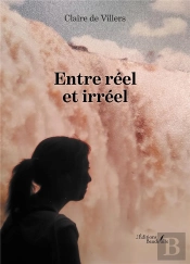 Entre Réel Et Irréel