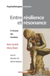 Entre Résilience Et Résonance ; À L'Écoute Des Émotions