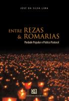 Entre Rezas & Romarias