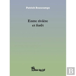 Bertrand.pt - Entre Rivière Et Forêt