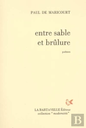 Entre Sable Et Brûlure : Poèmes