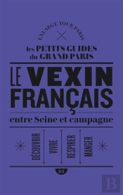 Entre Seine Et Campagne Dans Le Vexin Francais