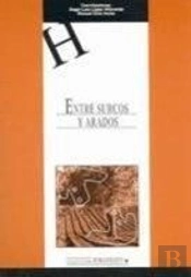 Entre Surcos Y Arados