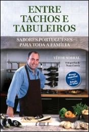 Entre Tachos e Tabuleiros