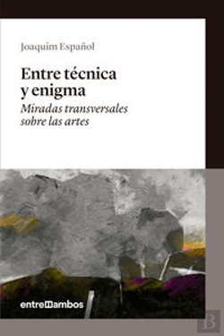 Bertrand.pt - Entre Técnica Y Enigma