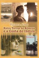 Entre Terras de Ribacoa e a Costa do Índico