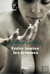 Entre Toutes Les Femmes