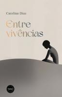 Entre Vivências