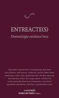 Entreacte(S)