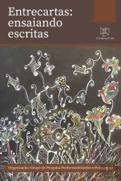 Entrecartas: Ensaiando Escritas