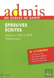 Entree As-Ap, Épreuves Écrites ; Entraînement