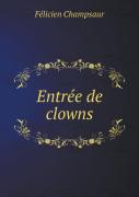 Entree De Clowns