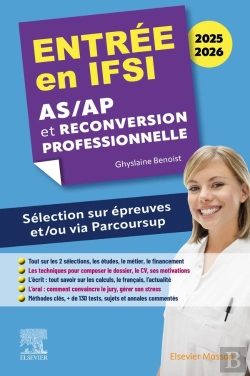 Bertrand.pt - Entrée En Ifsi ; As/Ap Et Reconversion Professionnelle : Sélection Sur Épreuves Et/Ou Via Parcoursup (Édition 2025/2026)