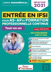 Entree En Ifsi Pour As-Ap Et Formation Professionnelle Continue (Fpc) ; Tout-En-Un (Édition 2021)