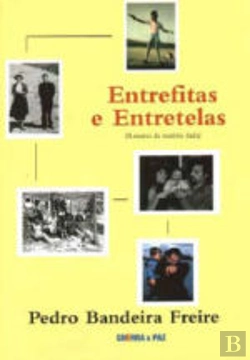Bertrand.pt - Entrefitas e Entretelas