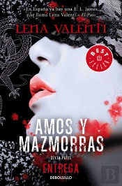 Entrega (Amos Y Mazmorras 6)
