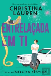Entrelaçada em Ti