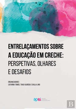 Bertrand.pt - Entrelaçamentos sobre a Educação em Creche