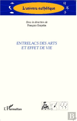 Bertrand.pt - Entrelacs Des Arts Et Effet De Vie