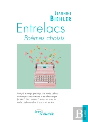 Entrelacs - Poemes Choisis