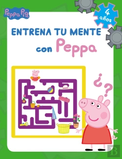 Bertrand.pt - Entrena Tu Mente Con Peppa. 4 Años (Peppa Pig. Cuaderno De Actividades)