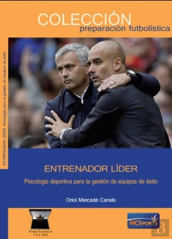 Bertrand.pt - Entrenador Líder. Psicología Deportiva Para La Gestión De Equipos De Éxito