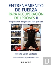 Entrenamiento De Fuerza Para Recuperacion De Lesiones Ii