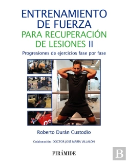 Bertrand.pt - Entrenamiento De Fuerza Para Recuperacion De Lesiones Ii