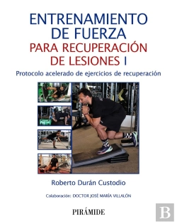 Bertrand.pt - Entrenamiento De Fuerza Para Recuperacion De Lesiones