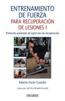 Entrenamiento De Fuerza Para Recuperacion De Lesiones
