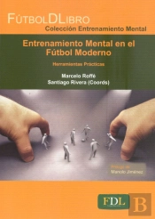 Entrenamiento Mental En El Fútbol Moderno