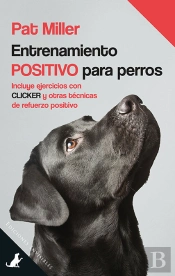 Entrenamiento Positivo Para Perros