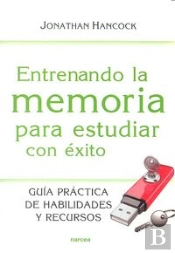 Entrenando La Memoria Para Estudiar Con Éxito