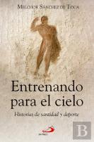 Entrenando Para El Cielo