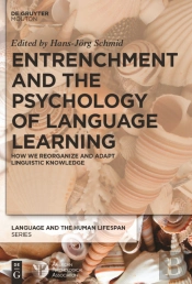 Entrenchment And The Psychology Of Language Learning