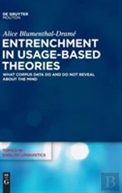 Entrenchment In Usage-Based Theories