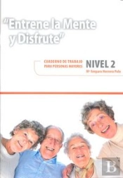 Entrene La Mente Y Disfrute. Nivel 2.